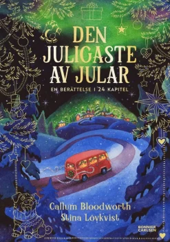 Den juligaste av jular: En berättelse i 24 kapitel