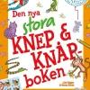 Den nya stora knep & knåp-boken