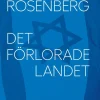 Det förlorade landet : Israel - en personlig historia