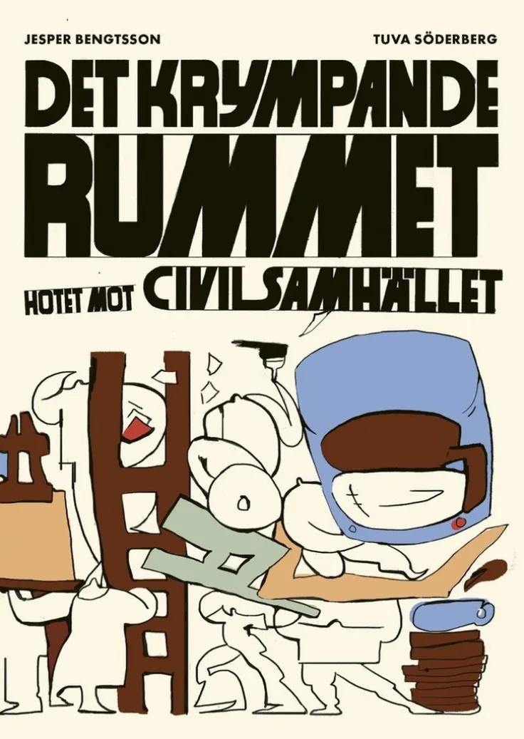 Det krympande rummet : hotet mot civilsamhället