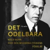 Det odelbara : Niels Bohr och den moderna fysikens födelse