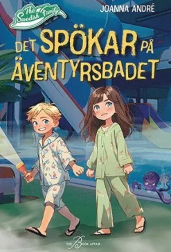 Det spökar på äventyrsbadet