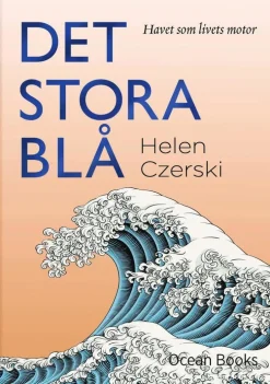 Det stora blå - Havet som livets motor
