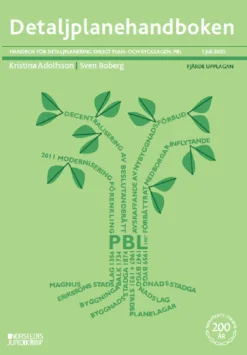 Detaljplanehandboken : handbok för detaljplanering enligt plan- och bygglag