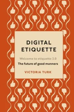Digital Etiquette
