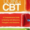 Doing CBT, Second Edition