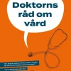 Doktorns råd om vård