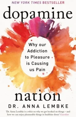 Dopamine Nation