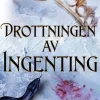 Drottningen av ingenting