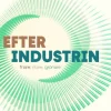 Efter industrin : friare, rikare, grönare