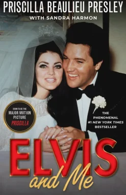 Elvis and Me: The True Story of the Love Between Priscilla Presley and the King of Rock N' Roll