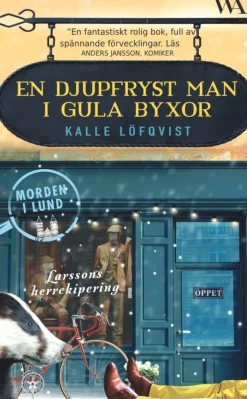 En djupfryst man i gula byxor