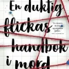 En duktig flickas handbok i mord