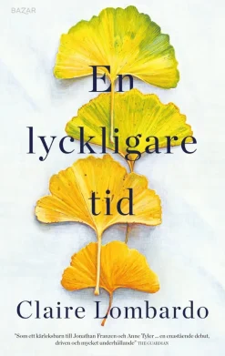 En lyckligare tid