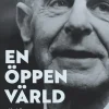 En öppen värld: Karl Poppers liberalism och filosofi