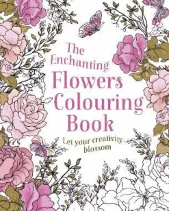Enchanting Flowers Colouring Book