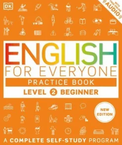 English for Everyone Practice Book Level 2 Beginner: A Complete Self-Study Program