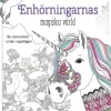 Enhörningarnas magiska värld