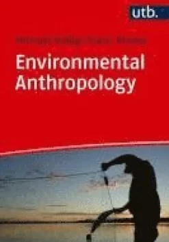 Environmental Anthropology