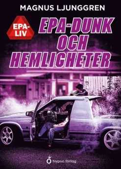 Epa-dunk och hemligheter