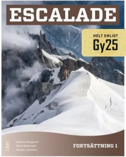 Escalade Fortsättning 1