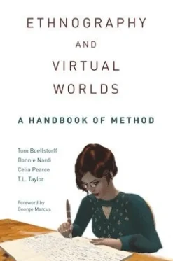 Ethnography and Virtual Worlds
