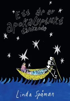 Ett år av apokalyptiskt tänkande