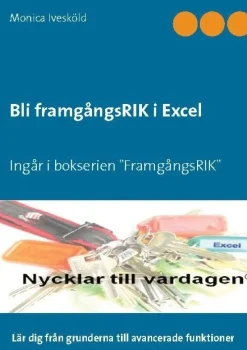 Excel - Bli en formel 1-förare : Bli framgångsRIK i Excel