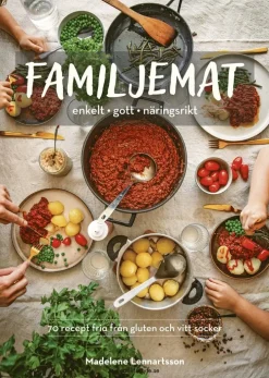 Familjemat : enkelt, gott, näringsrikt