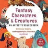 Fantasy Characters & Creatures: An Artist's Sourcebook