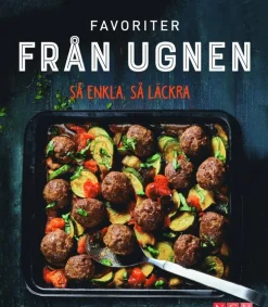 Favoriter från ugnen : så enkla, så läckra