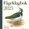 Fågeldagbok 2025 : årsalmanacka för egna noteringar