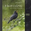 Fågelsång : 150 svenska fåglar och deras läten