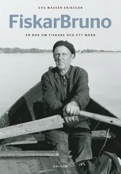 FiskarBruno - en bok om fiskare och ett mord