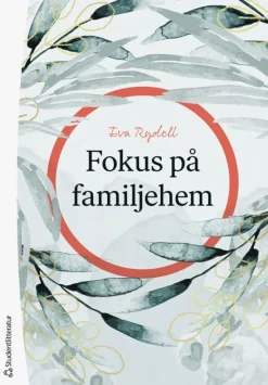 Fokus på familjehem