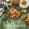 Food to share : Matglädje, snacks och vardagsmat