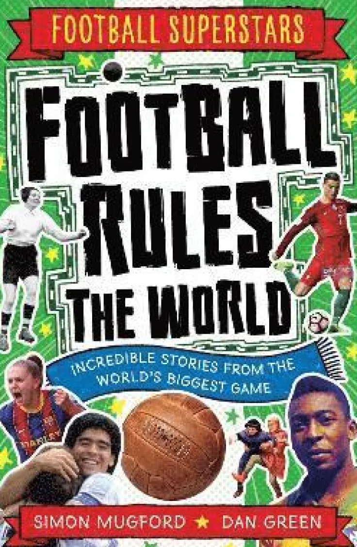 Football Superstars: Football Rules the World