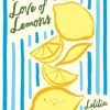 For the Love of Lemons