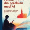 Forma din predikan med AI : en liten guide till att använda AI-chattar i de homiletiska hantverket