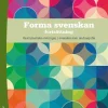 Forma svenskan, fortsättning Elevpaket - Digitalt + Tryckt - Grammatiska övningar i Svenska som andraspråk 1, 2 och 3
