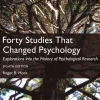 Forty Studies that Changed Psychology, Global Edition