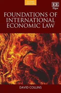 Foundations of International Economic Law