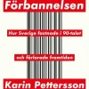 Förbannelsen : hur Sverige fastnade i 90-talet och förlorade framtiden