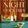 Friday night cocktails : 52 drinkar för hela året