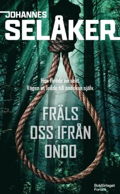 Fräls oss ifrån ondo