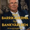 Från barrikaderna till bankvärlden : ett slags dagböcker 1952-1992