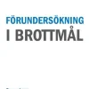 Förundersökning i brottmål