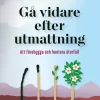 Gå vidare efter utmattning : att förebygga och hantera återfall