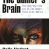 Gamer's Brain