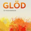 Glöd : en höstandaktsbok